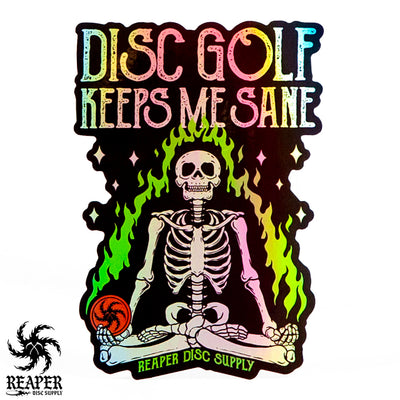 Disc Golf Keeps Me Sane Holographic Sticker