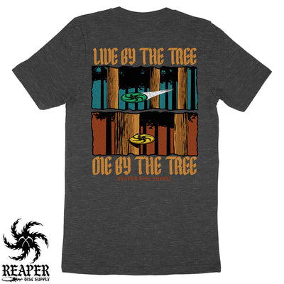 Live By The Tree Tee Shirts